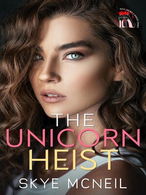 cover image of The Unicorn Heist